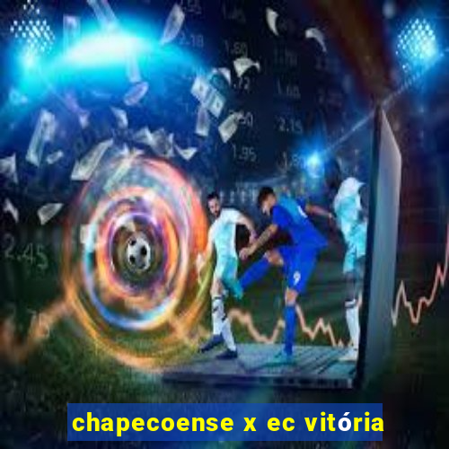 chapecoense x ec vitória