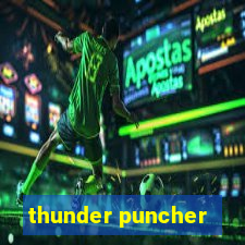 thunder puncher