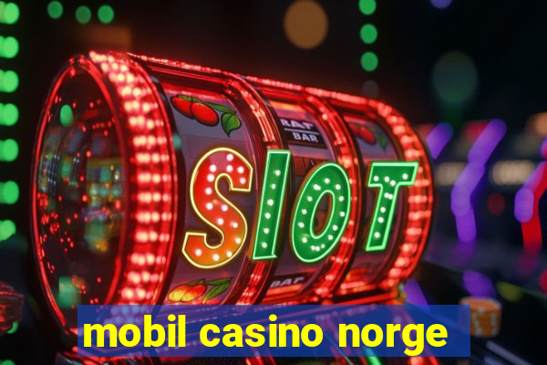 mobil casino norge