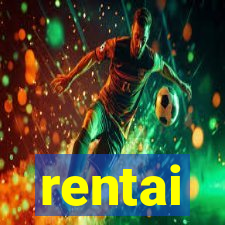 rentai