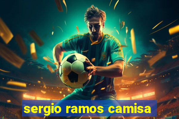 sergio ramos camisa