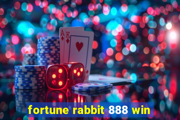 fortune rabbit 888 win