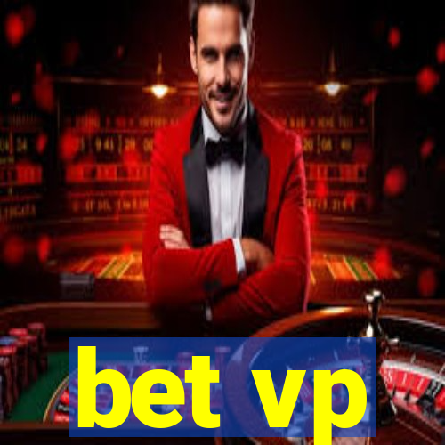 bet vp