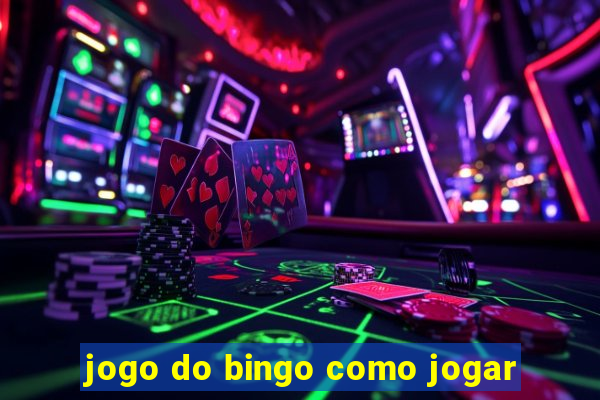 jogo do bingo como jogar