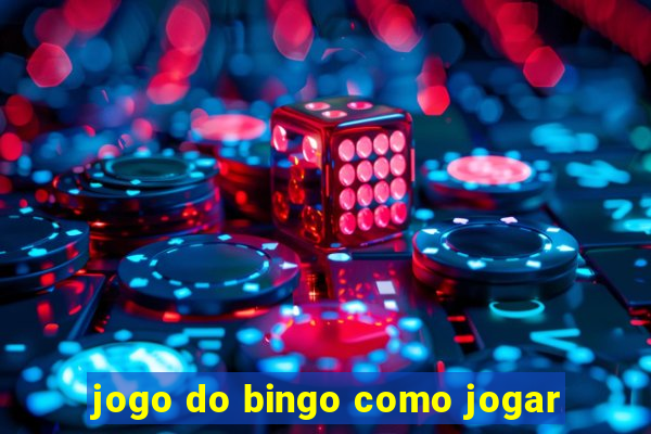 jogo do bingo como jogar