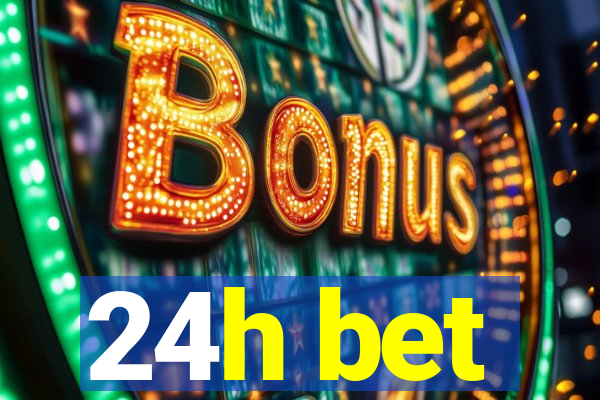 24h bet