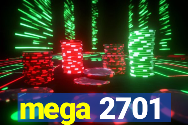 mega 2701