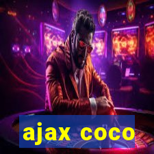 ajax coco