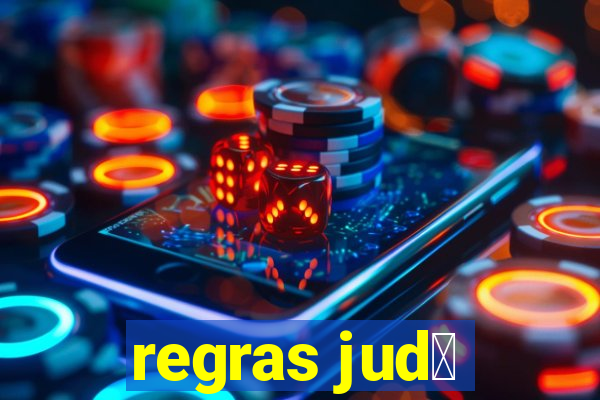 regras jud么