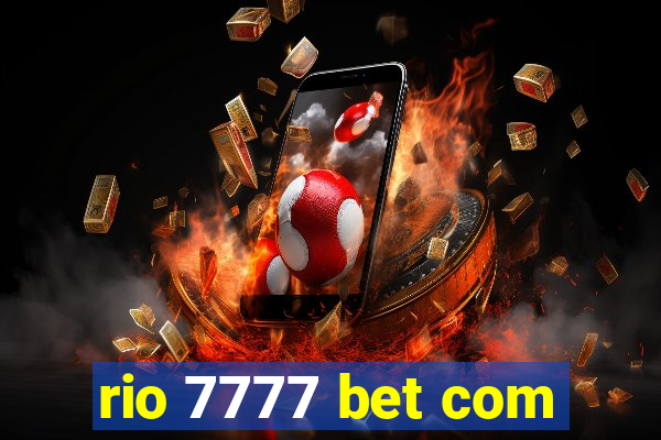 rio 7777 bet com