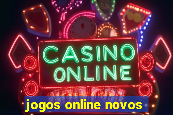 jogos online novos