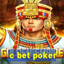 c bet poker