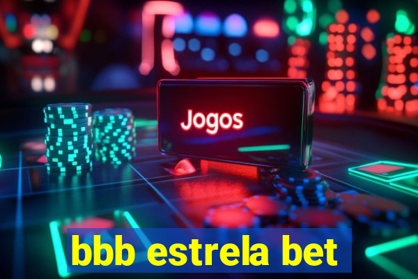 bbb estrela bet