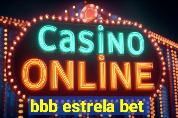 bbb estrela bet