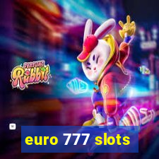 euro 777 slots