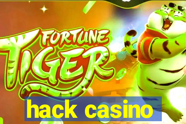 hack casino