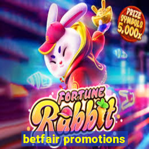 betfair promotions