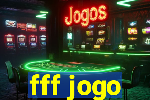 fff jogo