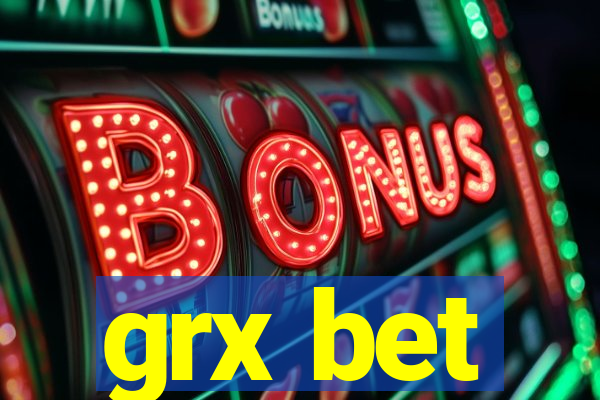 grx bet