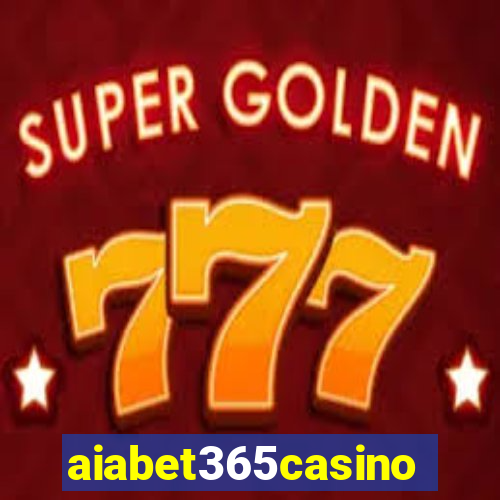 aiabet365casino