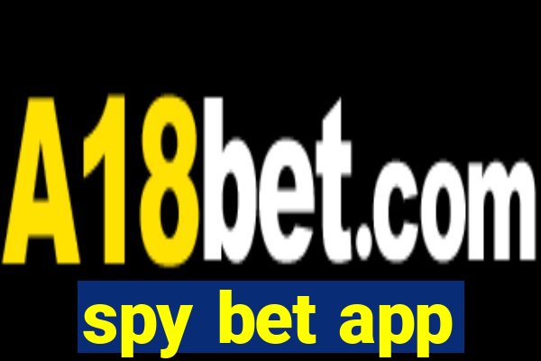 spy bet app