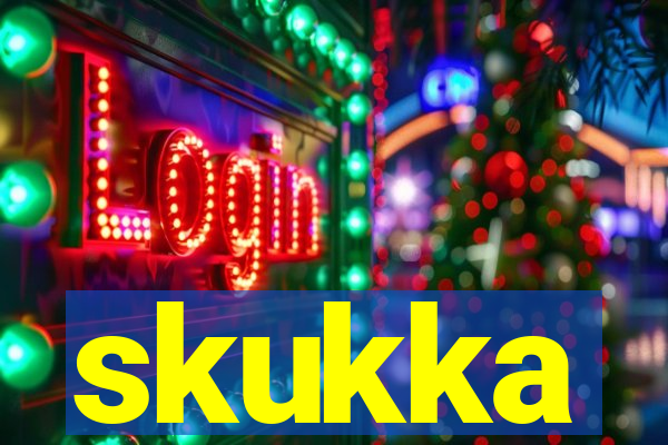 skukka