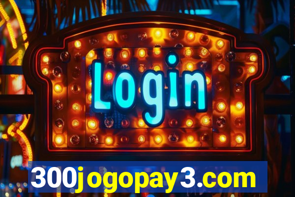 300jogopay3.com