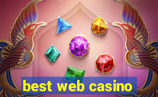 best web casino