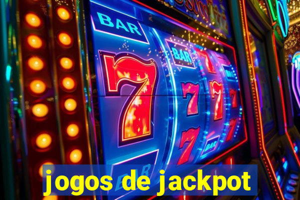 jogos de jackpot