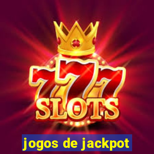 jogos de jackpot