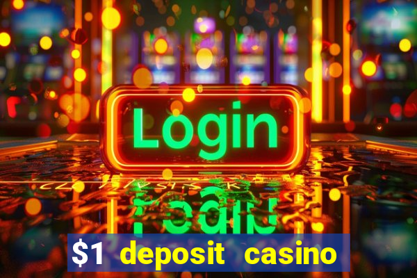 $1 deposit casino near new zealand