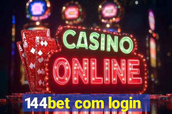 144bet com login