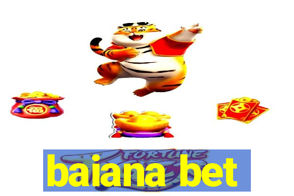 baiana bet