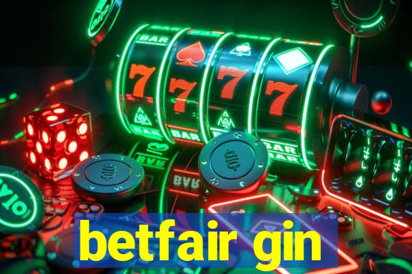 betfair gin