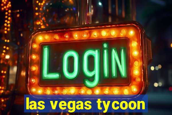 las vegas tycoon