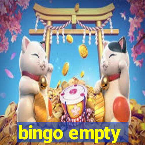 bingo empty