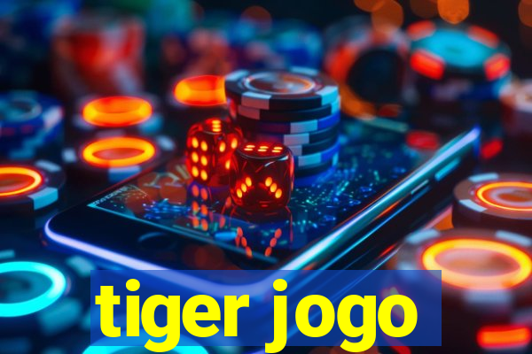 tiger jogo