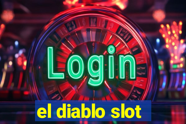 el diablo slot