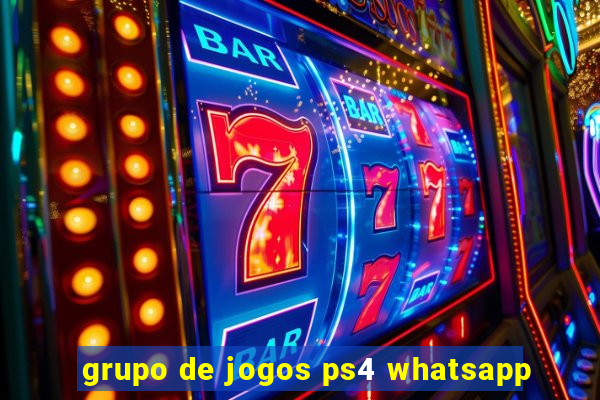 grupo de jogos ps4 whatsapp