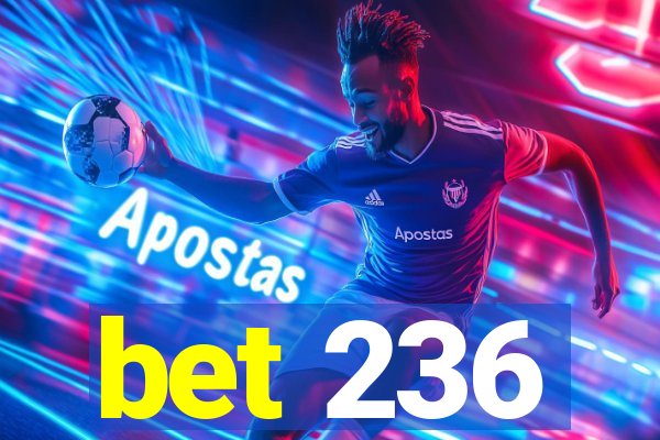 bet 236