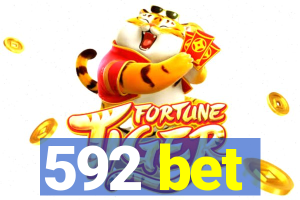 592 bet