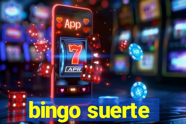 bingo suerte