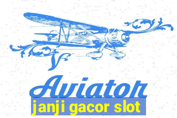 janji gacor slot