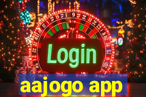 aajogo app