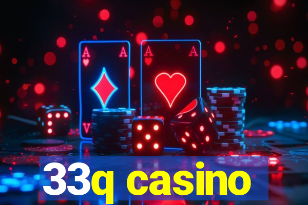 33q casino