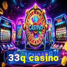 33q casino