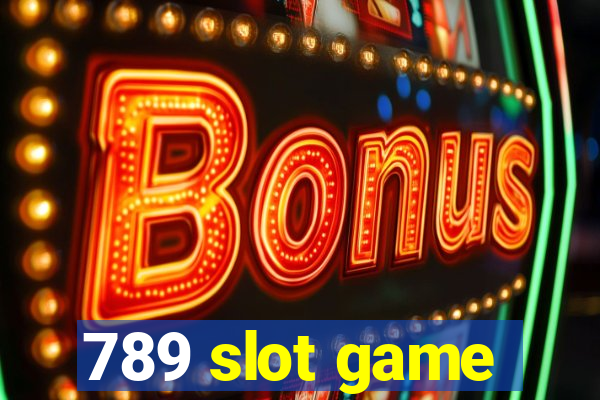 789 slot game