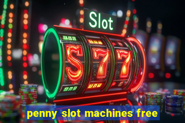 penny slot machines free