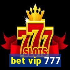 bet vip 777