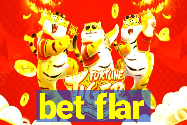 bet flar